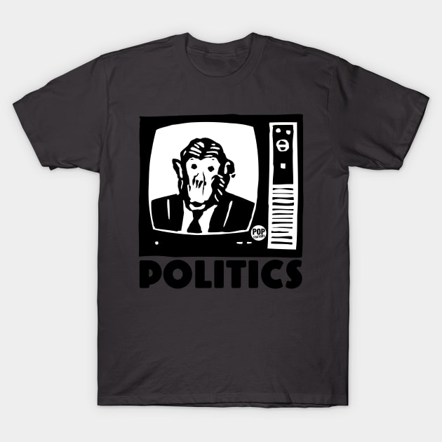 POLITICS T-Shirt by toddgoldmanart